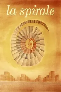Главный постер фильма «La spirale (1976)»