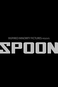 Постер к фильму «Ложка (2011)»