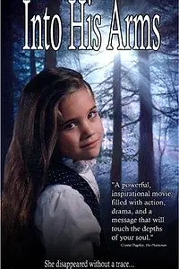 Постер к фильму «Into His Arms (1999)»