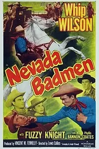 Постер к фильму «Nevada Badmen (1951)»