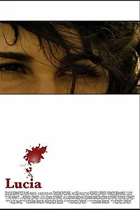 Постер к фильму «Люсия (2006)»