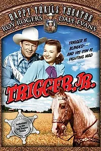 Постер к фильму «Trigger, Jr. (1950)»
