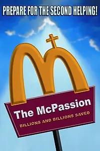 Постер к фильму «The McPassion (2006)»