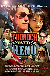 Постер к фильму «Thunder Over Reno (2008)»