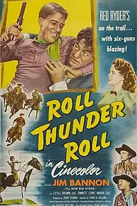 Постер к фильму «Roll, Thunder, Roll! (1949)»
