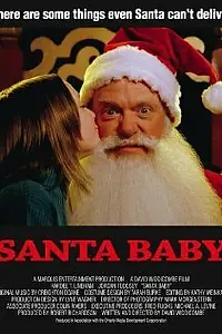 Постер к фильму «Santa Baby (2006)»