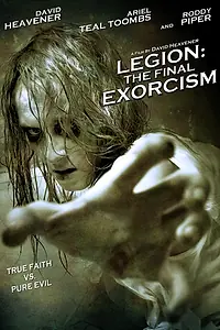 Главный постер фильма «Легион: Последнее изгнание (2006)»