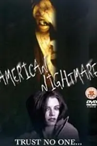 Постер к фильму «Американский кошмар (2002)»