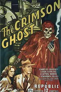 Главный постер фильма «The Crimson Ghost (1946)»