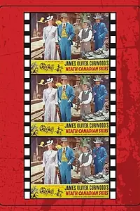 Главный постер фильма «'Neath Canadian Skies (1946)»