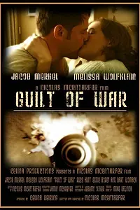 Постер к фильму «Guilt of War (2006)»