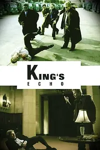Постер к фильму «King's Echo (2005)»