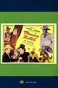 Постер к фильму «Flaming Bullets (1945)»