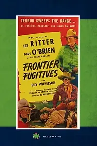 Постер к фильму «Frontier Fugitives (1945)»