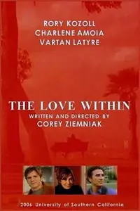 Главный постер фильма «The Love Within (2006)»