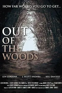 Постер к фильму «Out of the Woods (2006)»