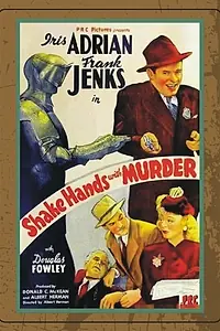 Постер к фильму «Shake Hands with Murder (1944)»