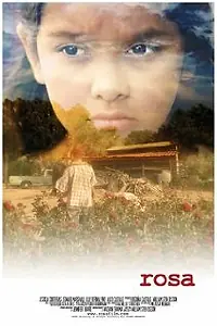 Постер к фильму «Rosa (2006)»
