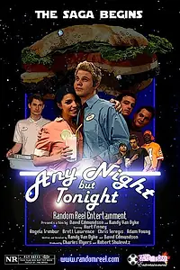 Постер к фильму «Any Night But Tonight (2006)»
