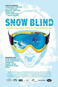 Постер к фильму «Snow Blind (2006)»