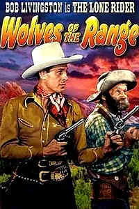 Главный постер фильма «Wolves of the Range (1943)»
