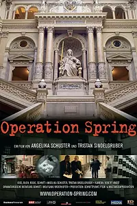 Постер к фильму «Operation Spring (2005)»