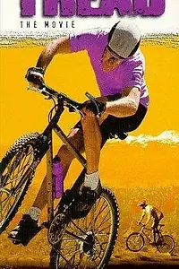 Главный постер фильма «Tread: The Movie (1994)»