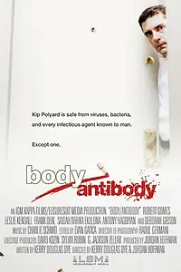 Главный постер фильма «Body/Antibody (2007)»