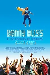 Главный постер фильма «Бенни Блисс и ученики величия (2009)»