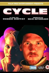 Постер к фильму «Cycle (2006)»