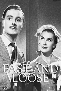 Постер к фильму «Fast and Loose (1954)»