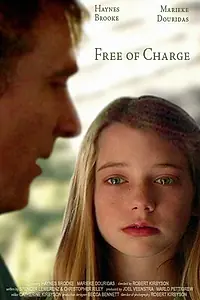 Главный постер фильма «Free of Charge (2006)»