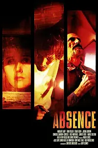 Постер к фильму «Absence (2009)»
