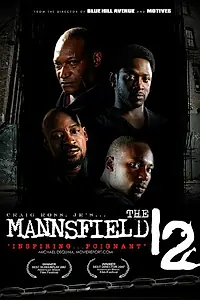 Постер к фильму «The Mannsfield 12 (2007)»