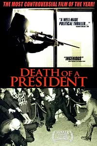Постер к фильму «Смерть президента (2006)»