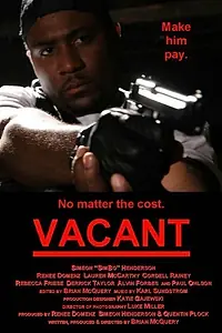 Постер к фильму «Vacant (2006)»