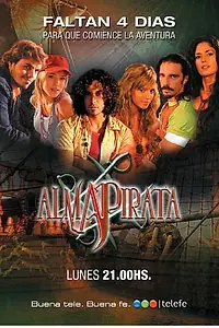 Постер к сериалу «Пиратская душа (2006)»