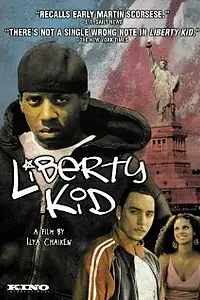 Постер к фильму «Liberty Kid (2007)»