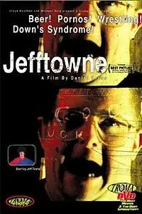 Главный постер фильма «Jefftowne (1997)»