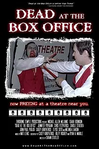 Постер к фильму «Dead at the Box Office (2005)»