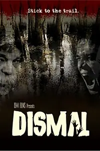 Постер к фильму «Dismal (2007)»