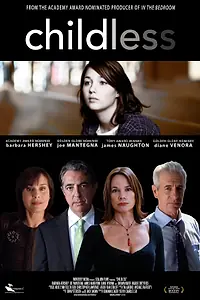 Главный постер фильма «Бездетная (2008)»