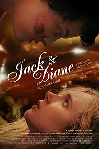 Главный постер фильма «Джек и Дайан (2012)»