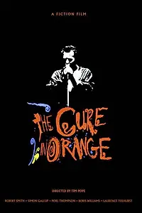 Постер к фильму «The Cure in Orange (1987)»