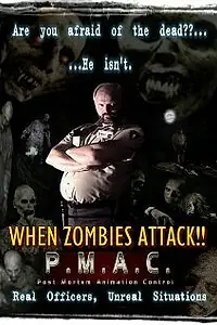 Постер к фильму «When Zombies Attack!! (2001)»