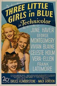 Постер к фильму «Three Little Girls in Blue (1946)»