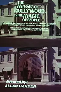 Постер к фильму «The Magic of Hollywood... Is the Magic of People (1976)»