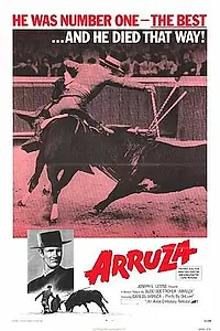 Постер к фильму «Arruza (1971)»