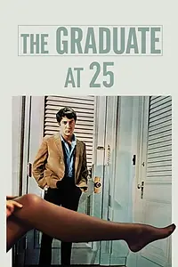 Главный постер фильма «The Graduate at 25 (1992)»