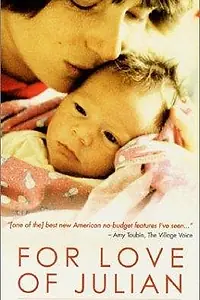 Главный постер фильма «For Love of Julian (1998)»